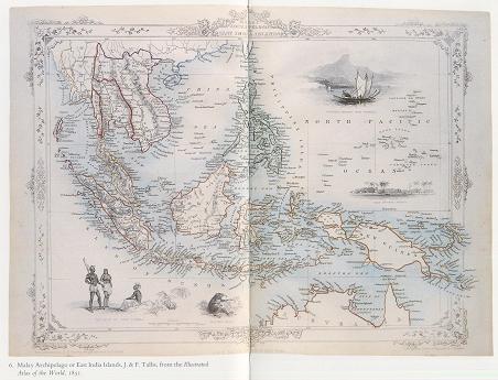 Plate 6 Malay Archipelago or East India Islands, J&F. Tallis, from the Illustrated Atlas of the World, 1851